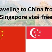 traveling to china from Singapore visa-free
